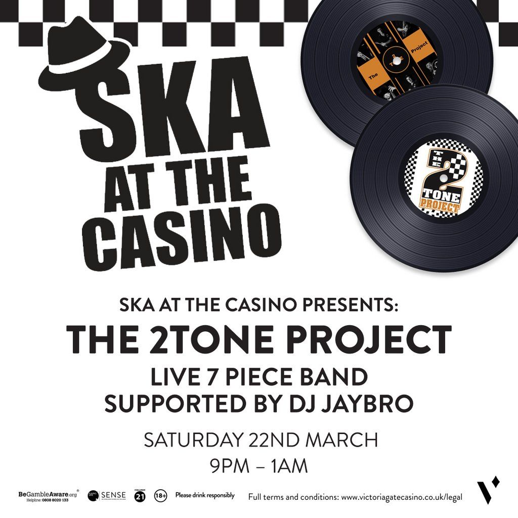 SKA at the Casino...Presents....