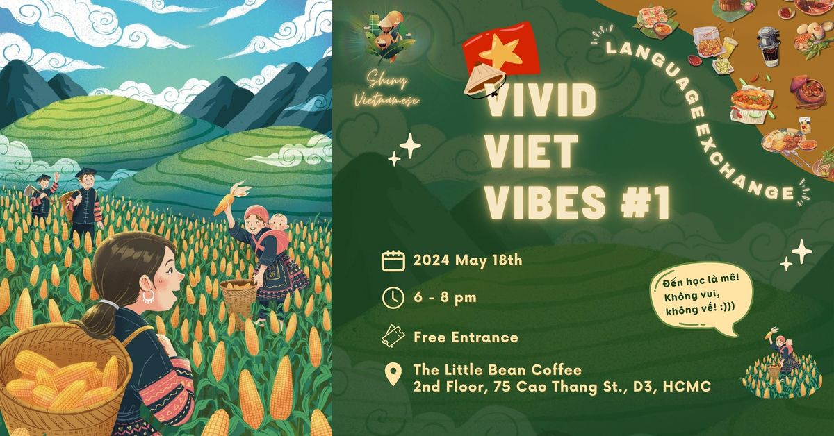 Language Exchange with Shiny Vietnamese : VIVID VIET VIBES #1