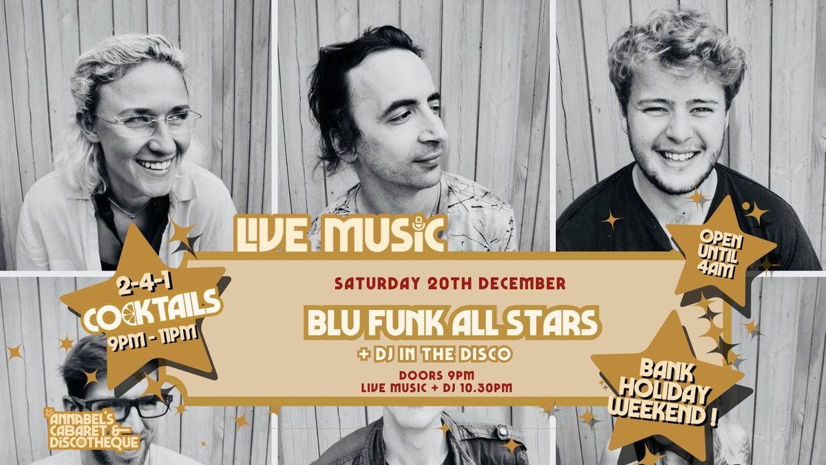 Live Music: BLU FUNK ALL STARS \/\/ Annabel\u2019s Cabaret &amp; Discotheque