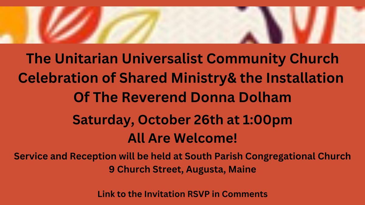 Celebration of Shared Ministry and the Installation of the Rev. Donna Dolham