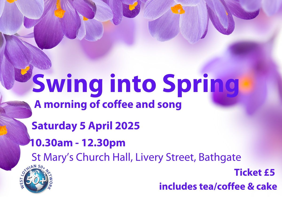 Swing into Spring - a morning of coffee and song