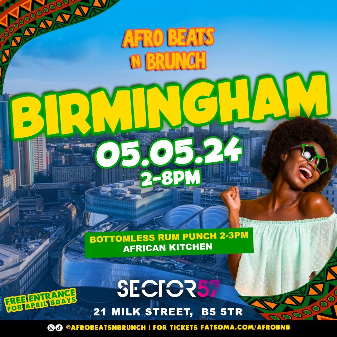 BIRMINGHAM - Afrobeats N Brunch - BANK HOLIDAY SUNDAY 5TH MAY