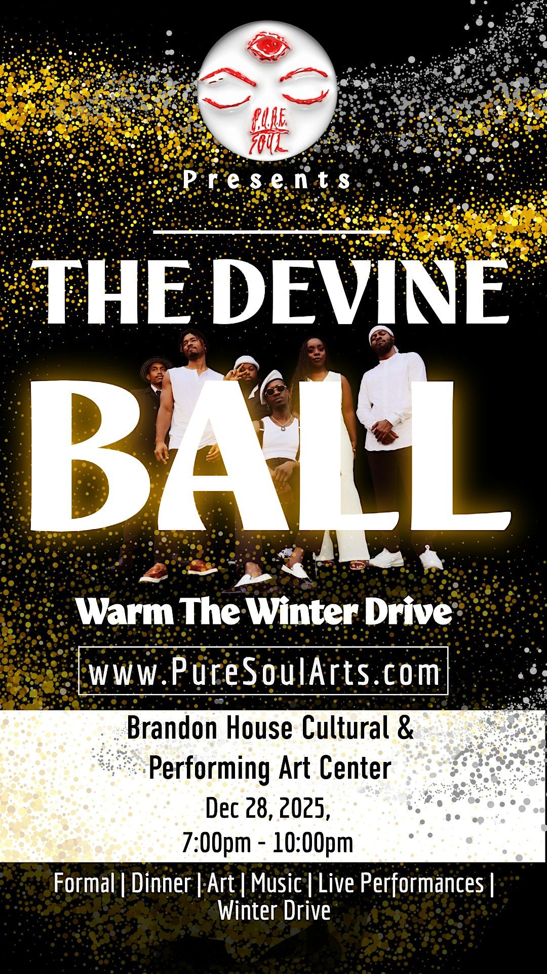 The Devine Ball: Warm The Winter Drive Presented by P.U.R.E. Soul Arts LLC