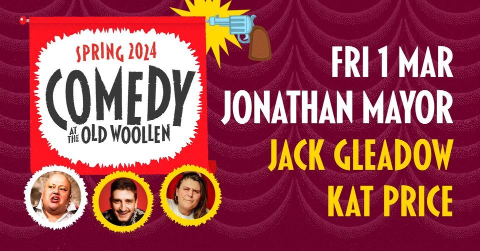 COMEDY AT THE OLD WOOLLEN - FRI 1 MARCH