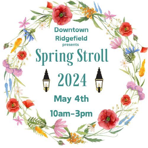 Downtown Ridgefields Spring Stroll 2024, Main St, Ridgefield, CT