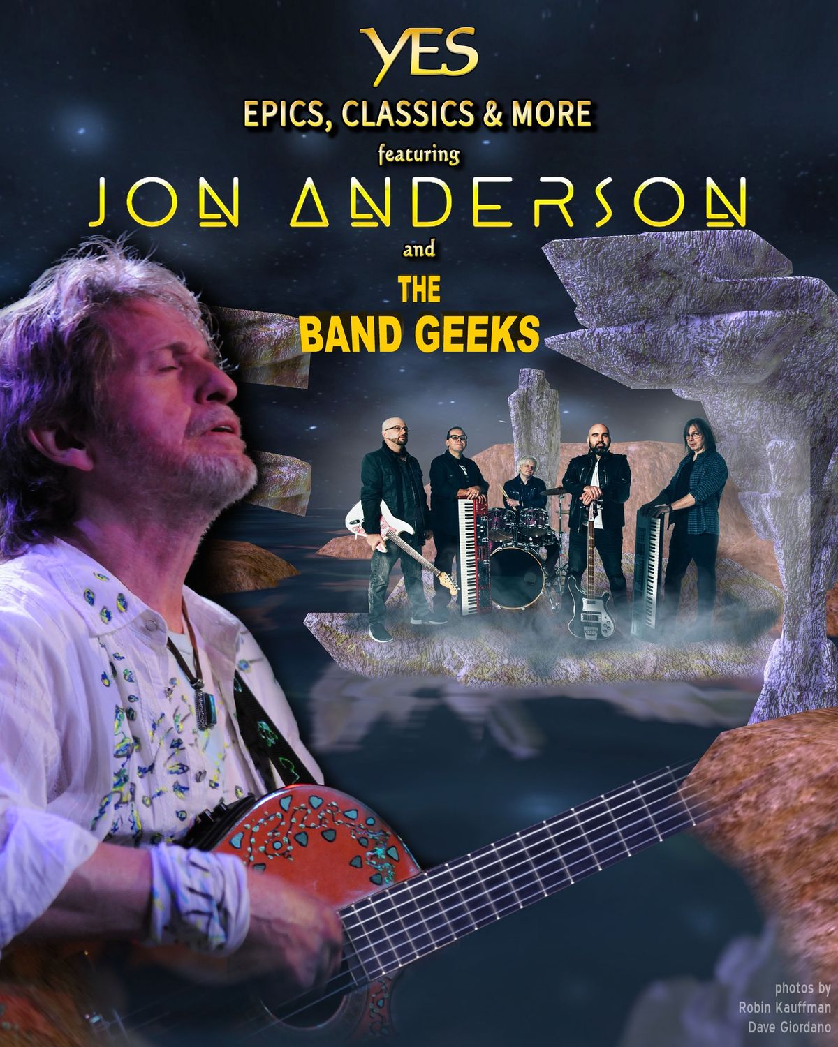 Yes: Epics, Classics & More Featuring Jon Anderson and the Band Geeks