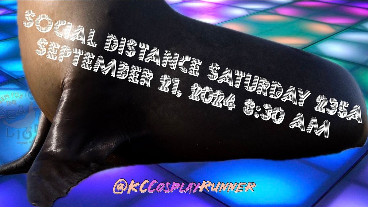 Social Distance Saturday #235-A