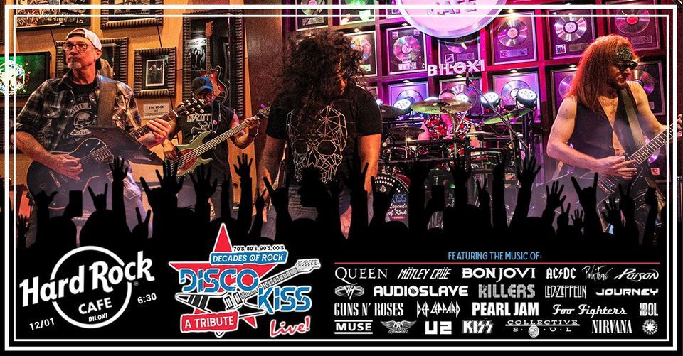 DISCO KISS | Decades of Rock Show, Hard Rock Cafe Biloxi, 1 December 2022