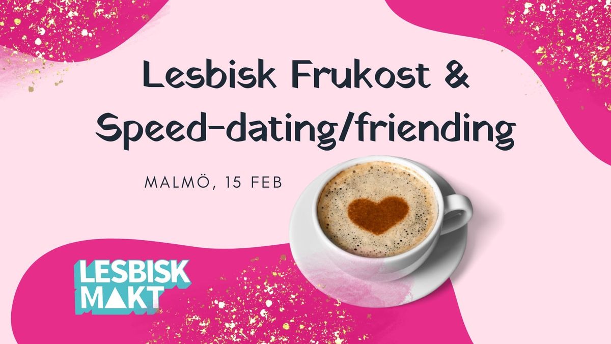 Lesbisk frukost & speed-dating\/friending!