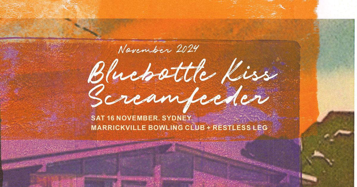 Bluebottle Kiss & Screamfeeder tour 2024: Sydney