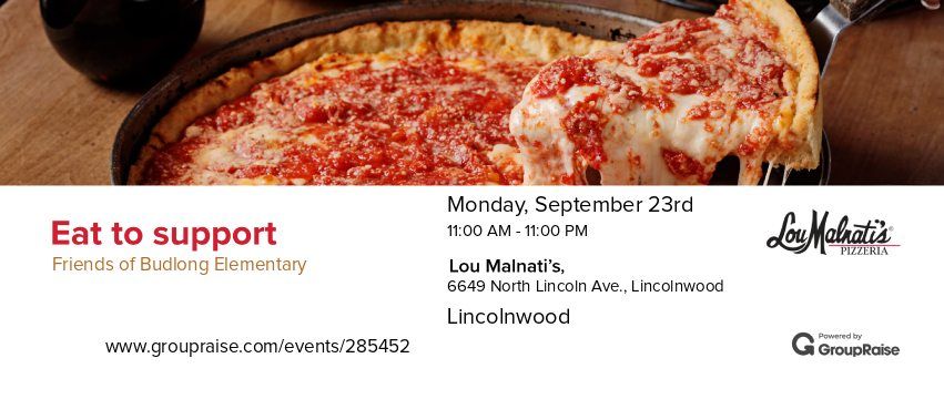 Lou Malnatis (Lincolnwood) - September Business with Budlong Fundraiser