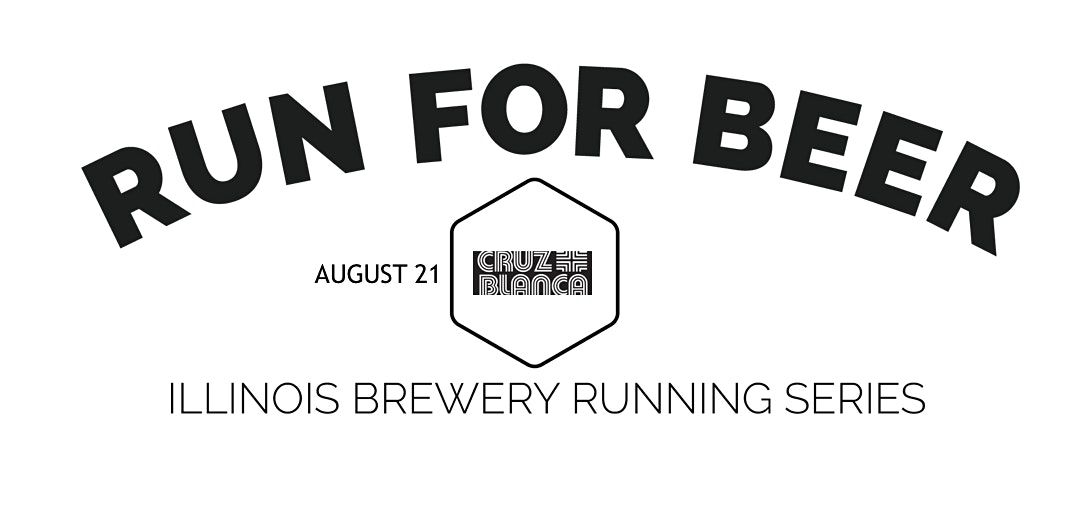 Beer Run - Cruz Blanca Brewery & Taqueria. - 2021 IL Brewery Running Series