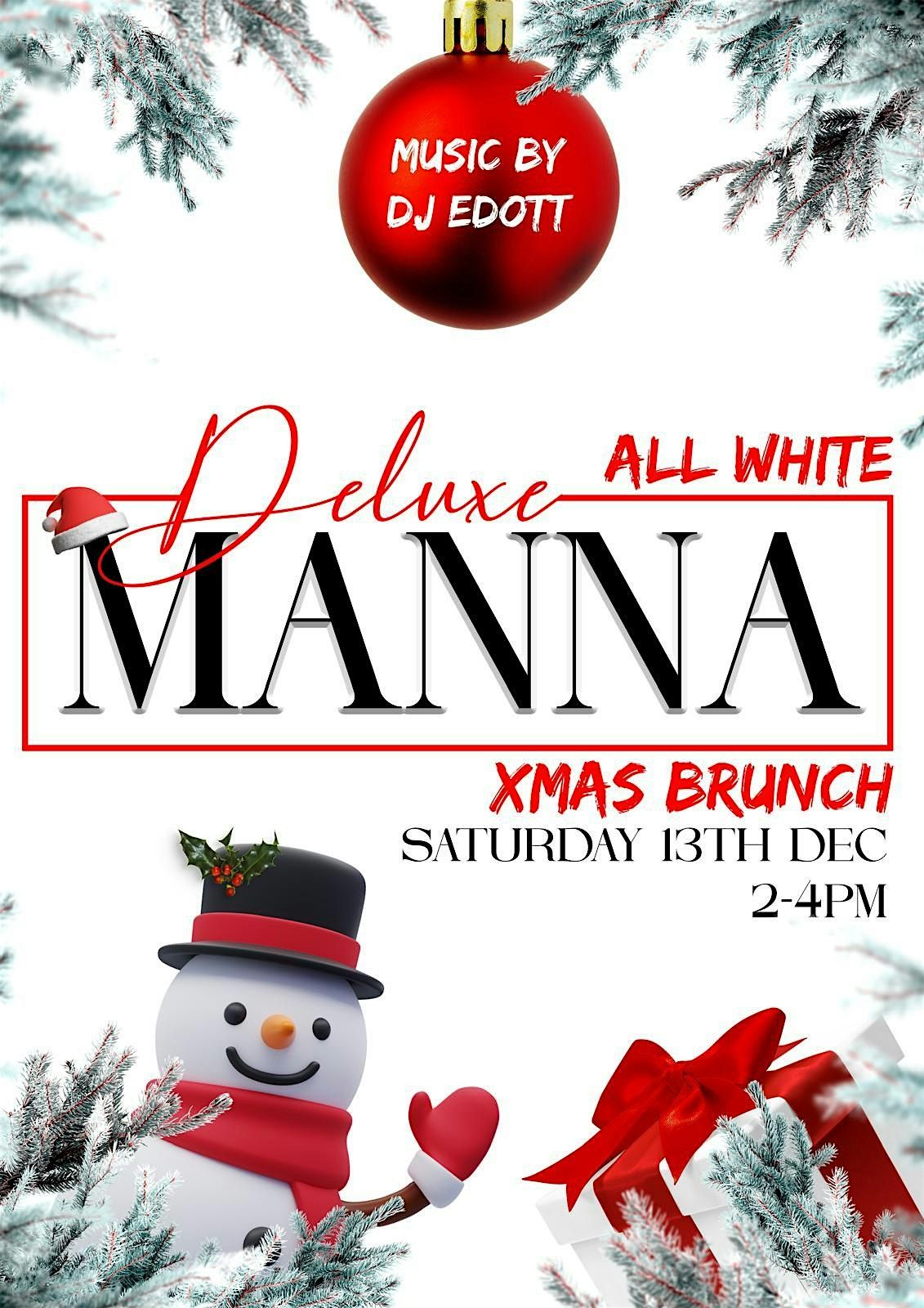 Deluxe Manna All White Brunch(You Know The Vibe)