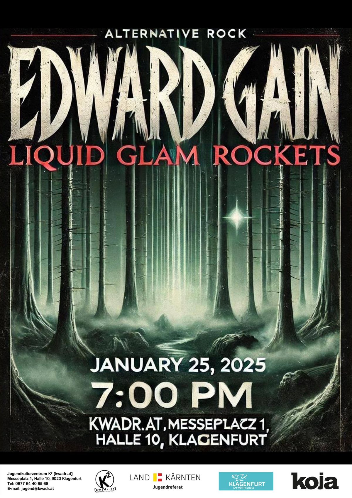 Alternative Rock Konzert - Edward Gain, Liquid Glam Rockets