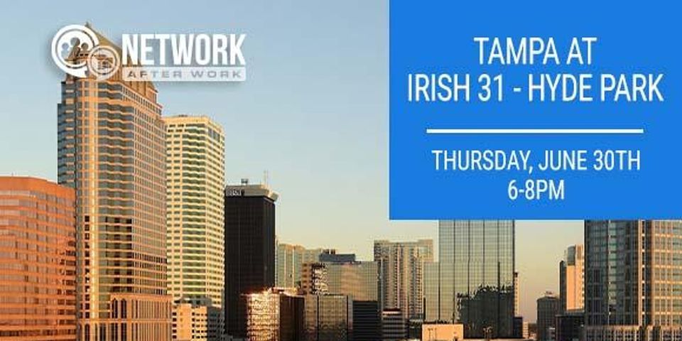 Tampa Networking at Irish 31 - Hyde Park