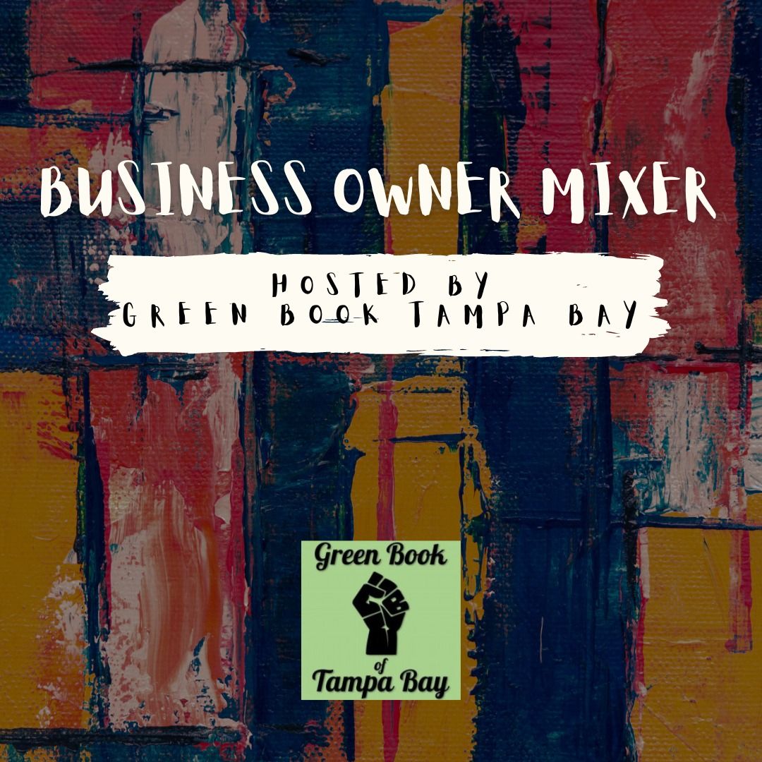 Green Book Business Owners Mixer