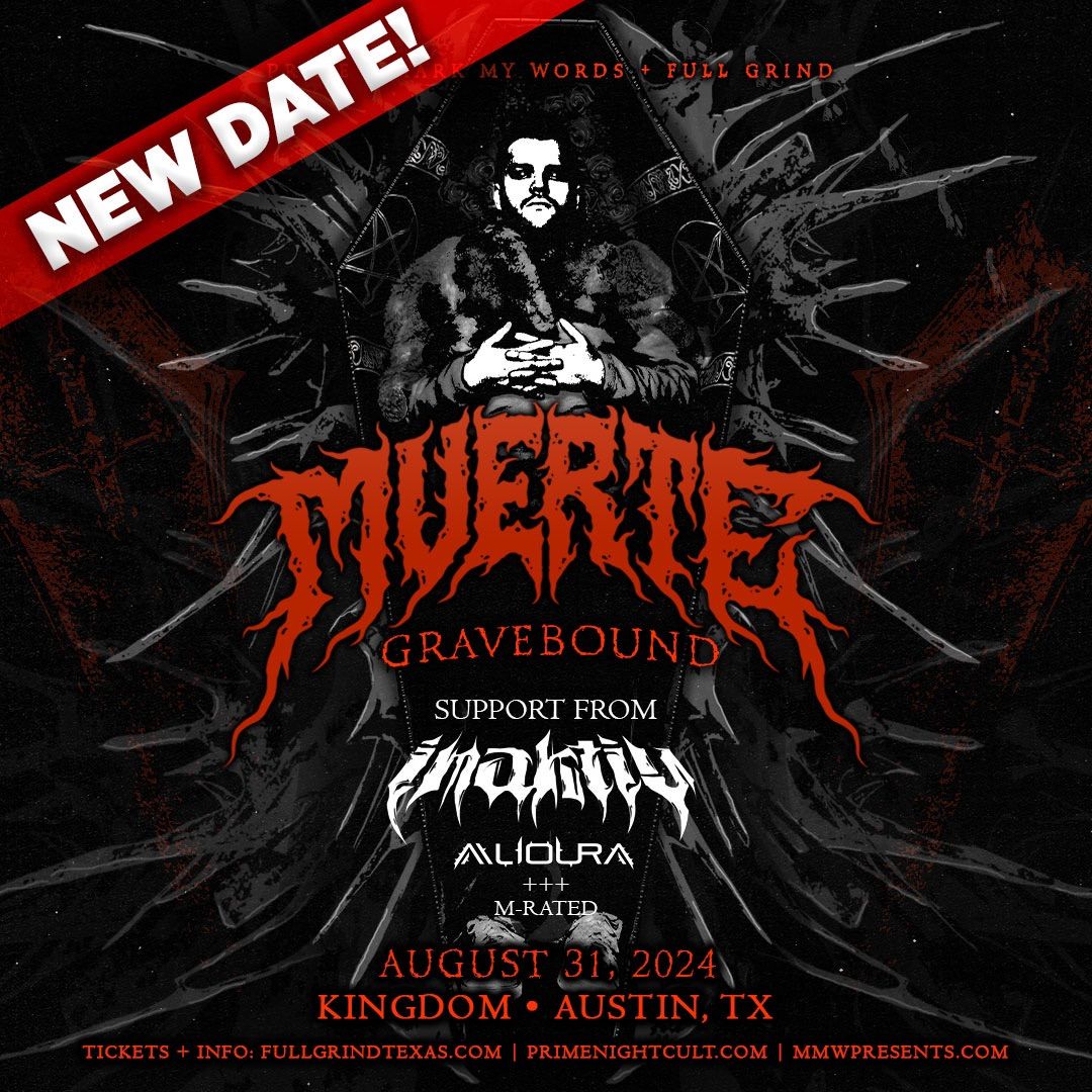 Muerte - Gravebound Tour - Austin, TX