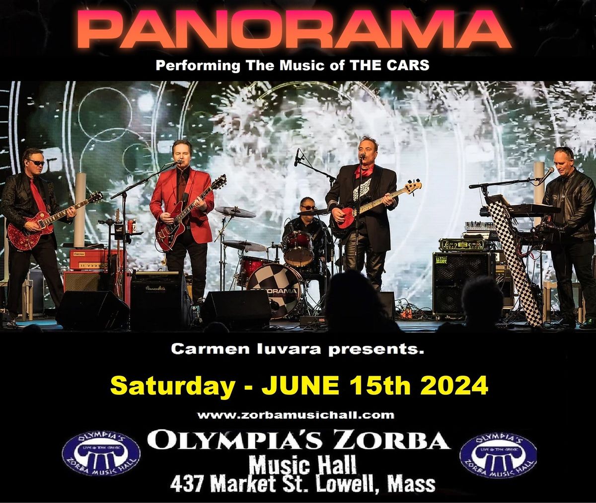 Panorama - Performing the music of The CARS returns tothe Zorba Music Hall in Lowell MA