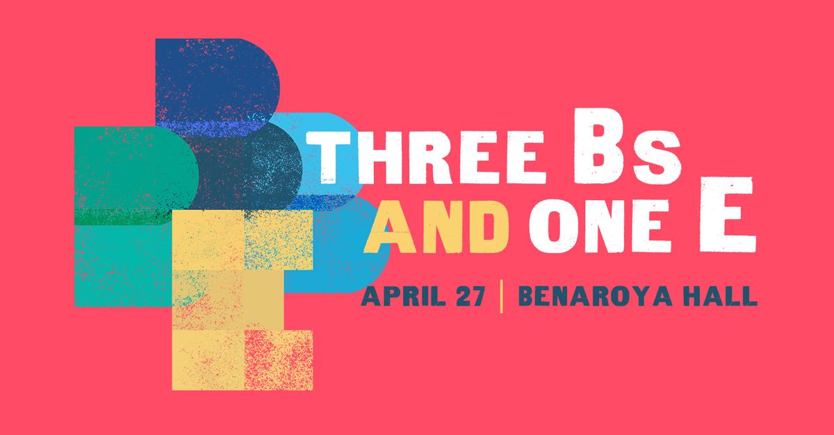 Three Bs and One E Concert