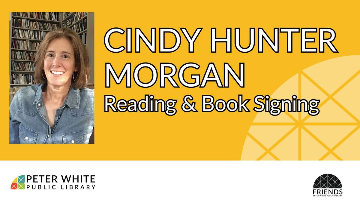 Cindy Hunter Morgan Reading & Book Signing