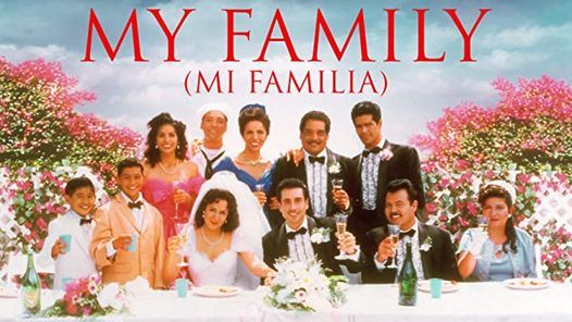 Mi Familia  - Movie Night at the Rialto