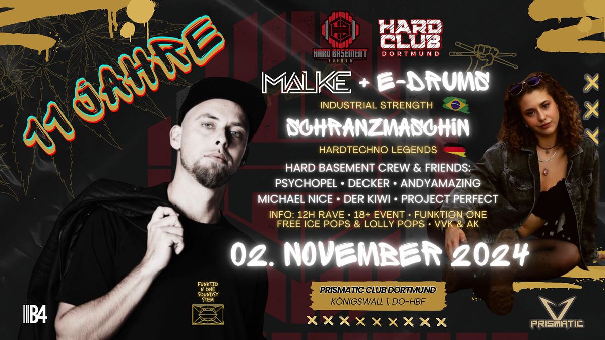 11 JAHRE HARD BASEMENT x HARD CLUB DORTMUND \/w MALKE