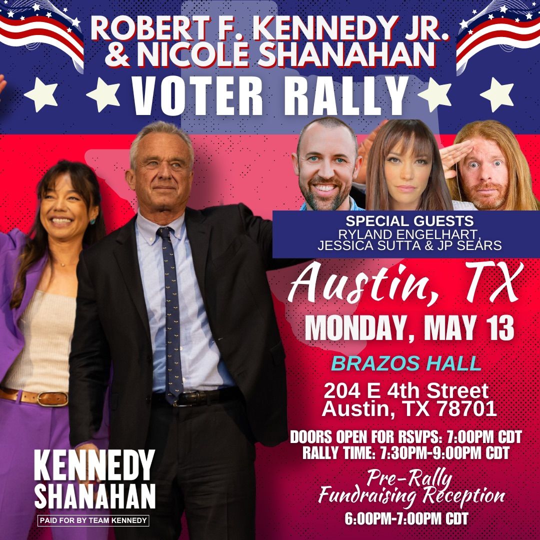 Austin, TX Voter Rally with RFK Jr. and Nicole Shanahan!