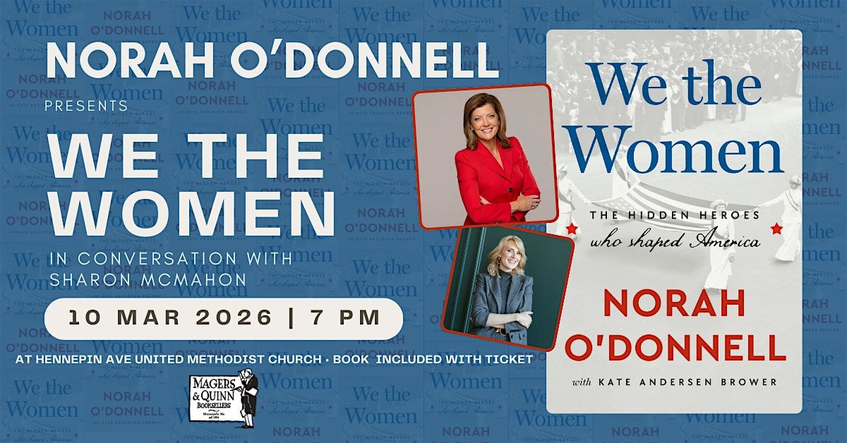 Norah O'Donnell presents: We The Women