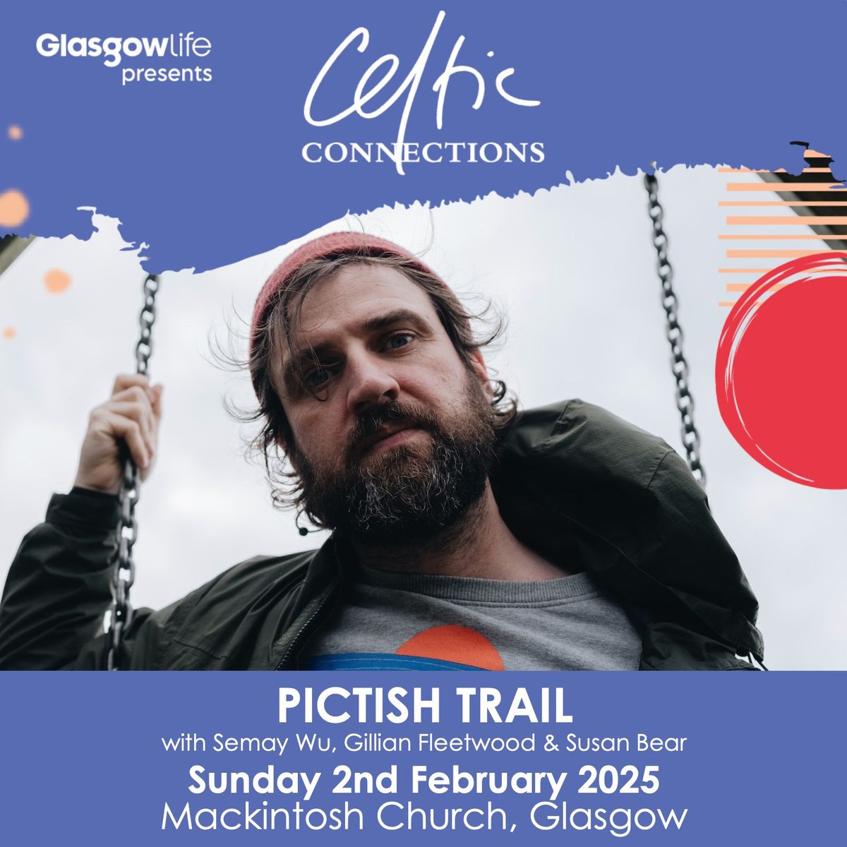 Pictish Trail @ Celtic Connections