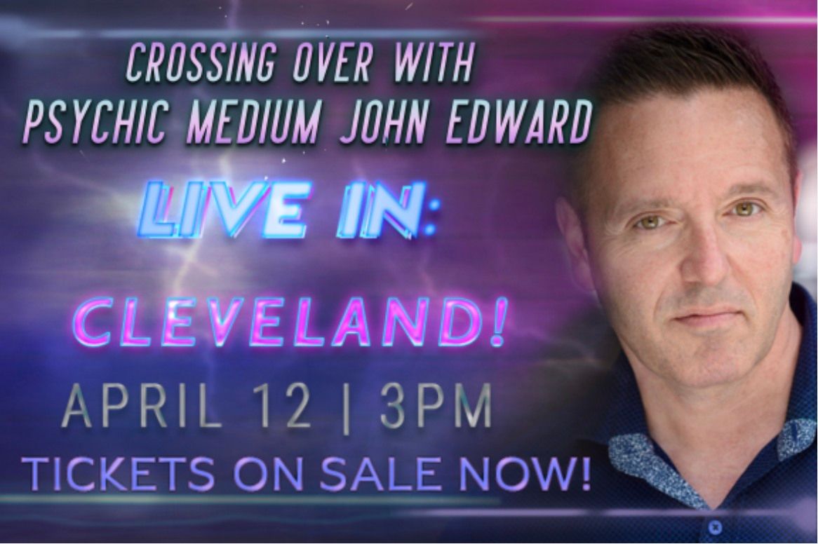 Crossing Over with Psychic Medium John Edward - Cleveland, OH