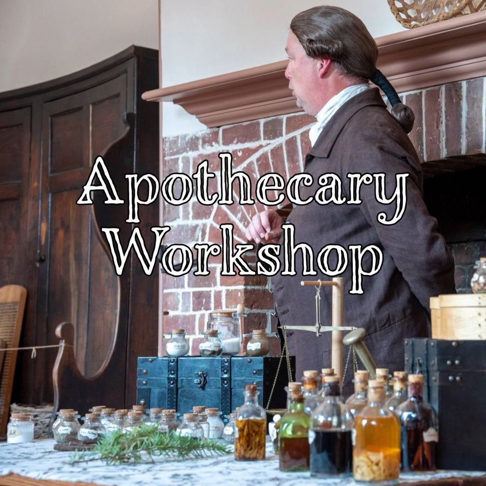 18th Century Apothecary Workshop