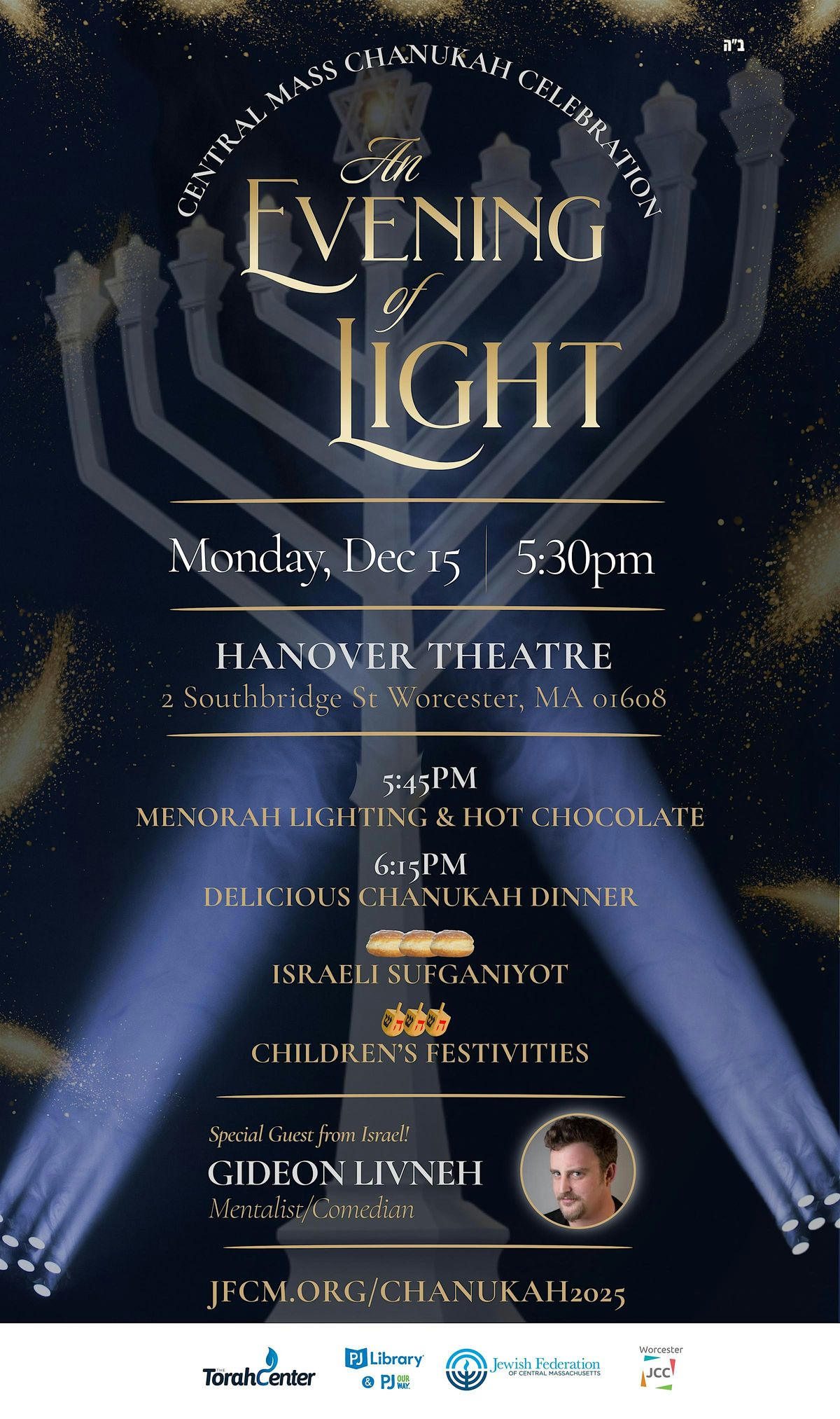 Central Mass Chanukah At Hanover Theatre