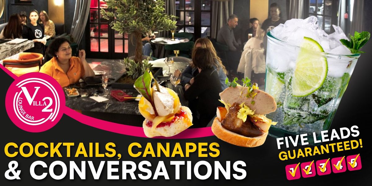 Cocktails, Canapes & Conversations