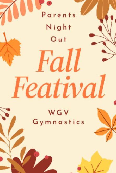 Fall Festival Parents Night Out- Hosted By WGV Gymnastics