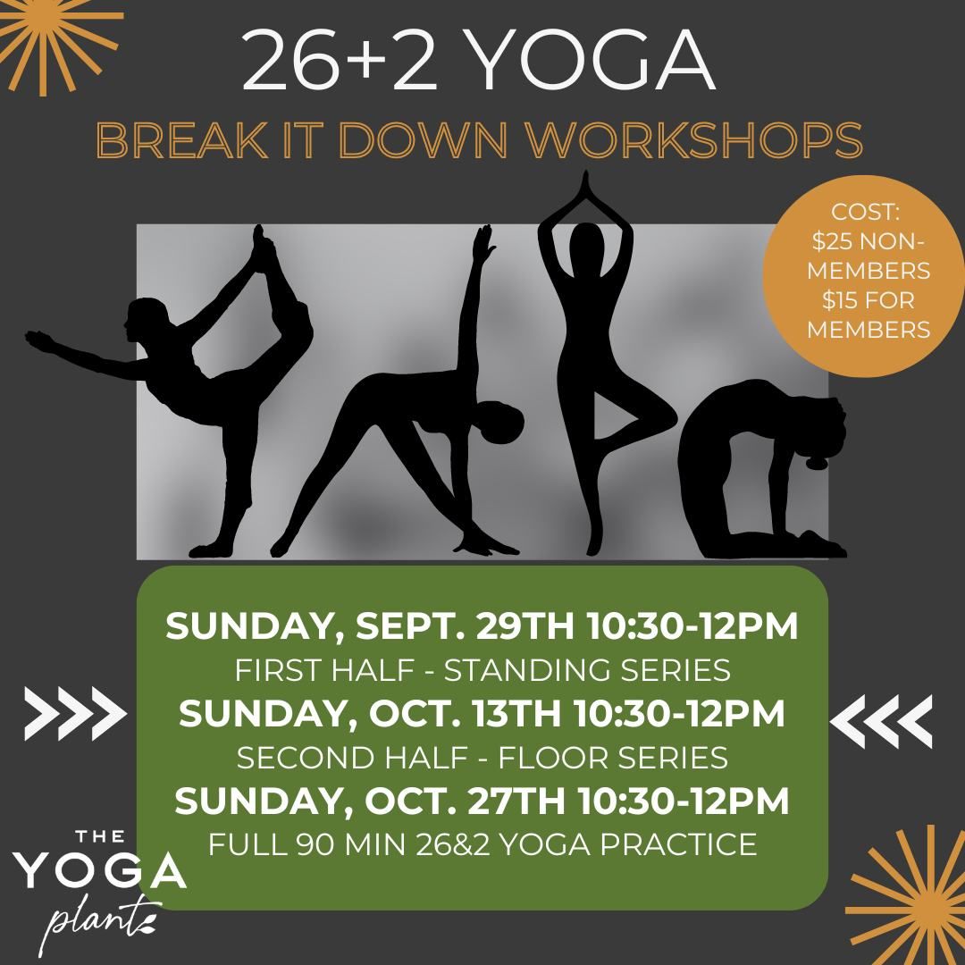 26&2 Yoga Full 90 minute Class!