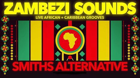 Zambezi Sounds @ Smith's