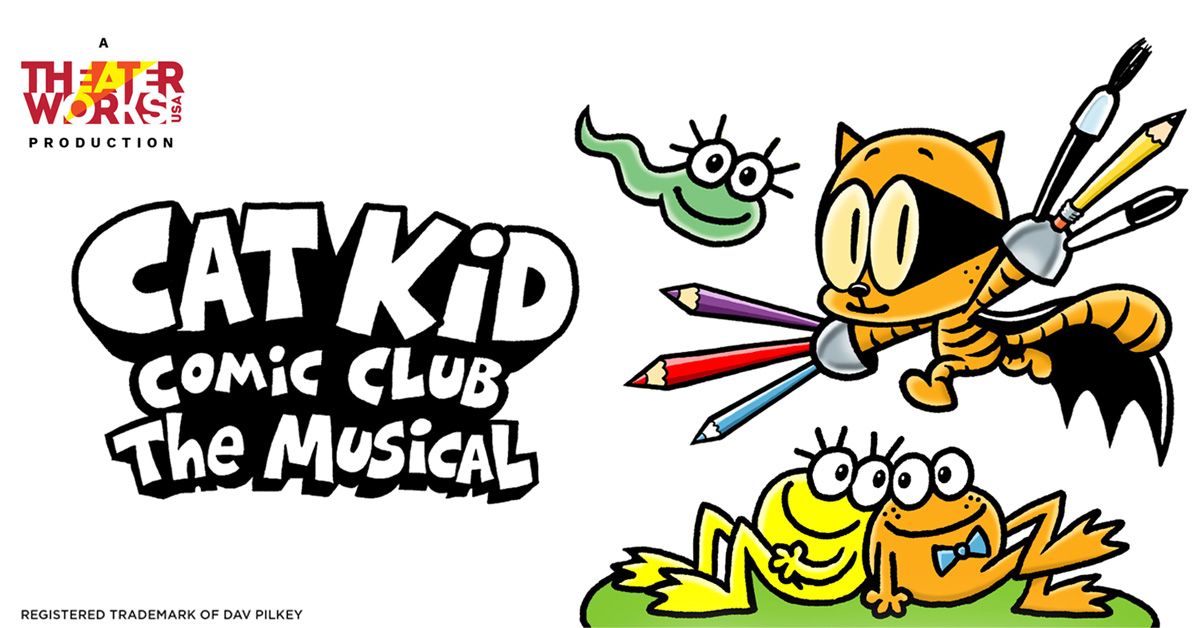 Cat Kid Comic Club: The Musical