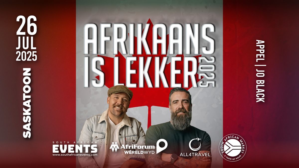 Afrikaans is Lekker Saskatoon 2025