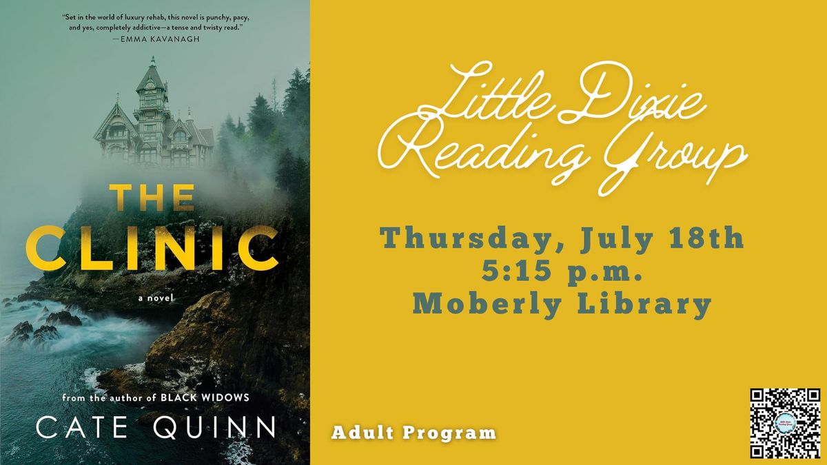 Little Dixie Reading Group - "The Clinic" by Cate Quinn