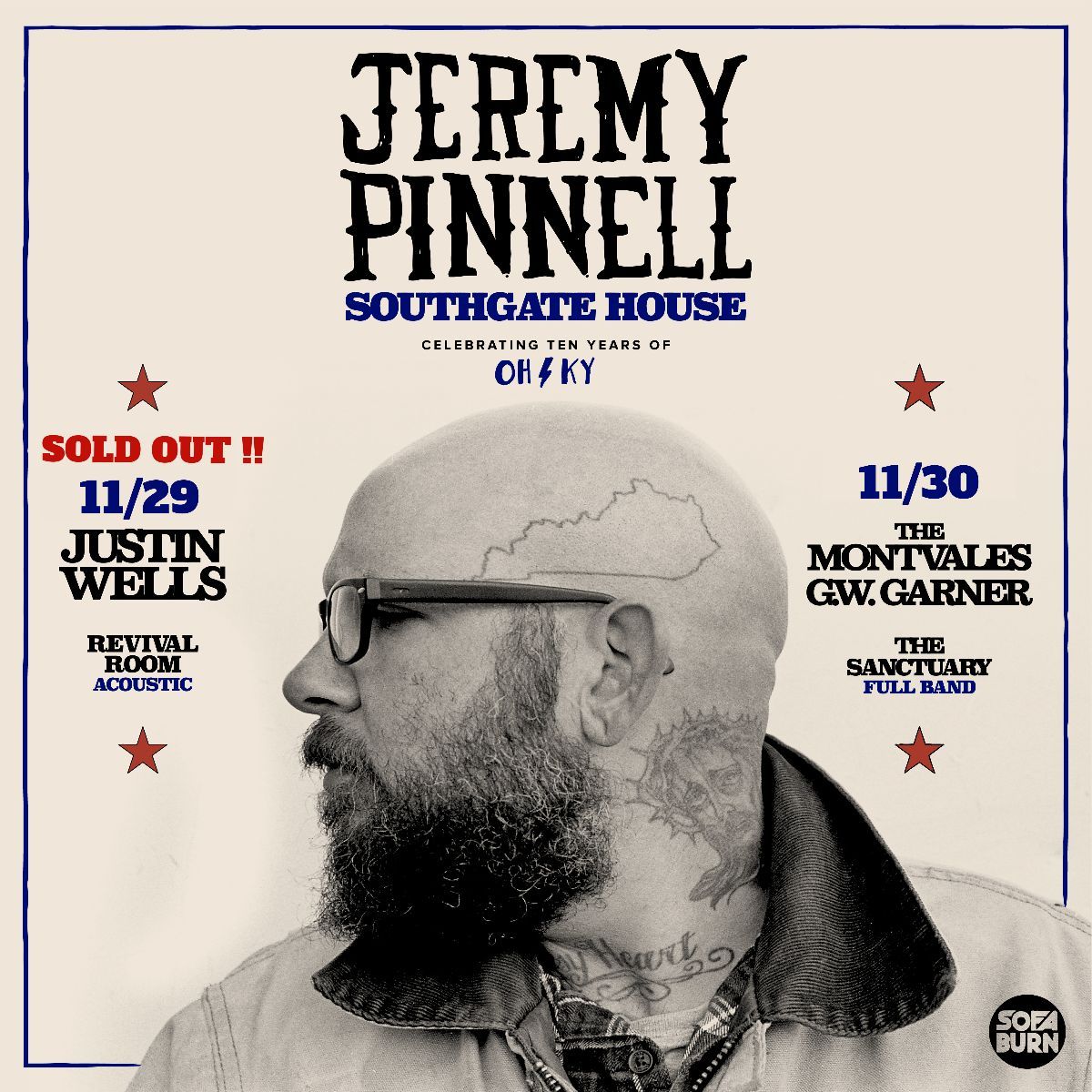 Jeremy Pinnell (solo), Justin Wells (solo) SOLD OUT