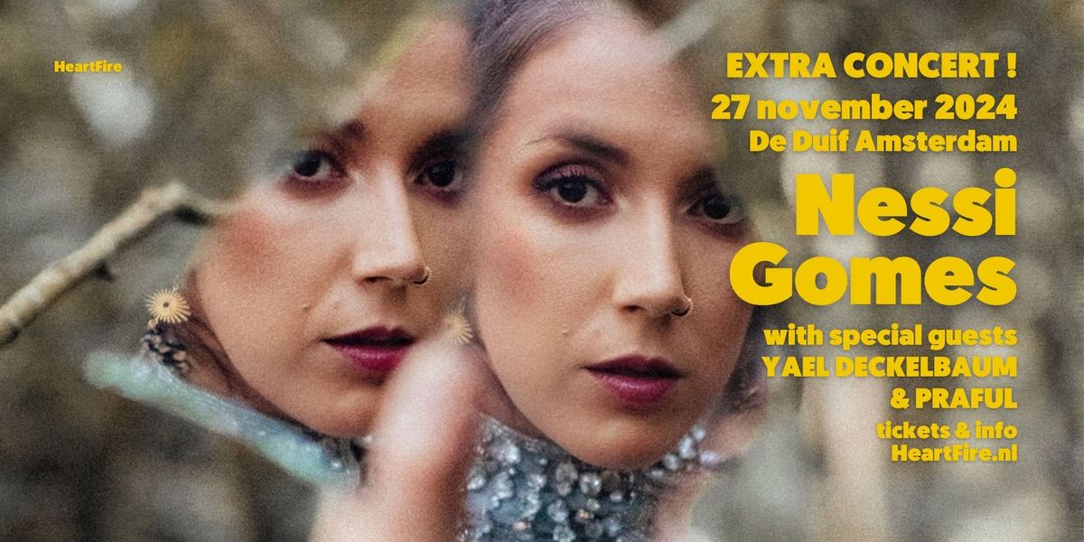 HeartFire Presents :: Nessi Gomes - Extra Concert Amsterdam Special Guest Yael Deckelbbaum