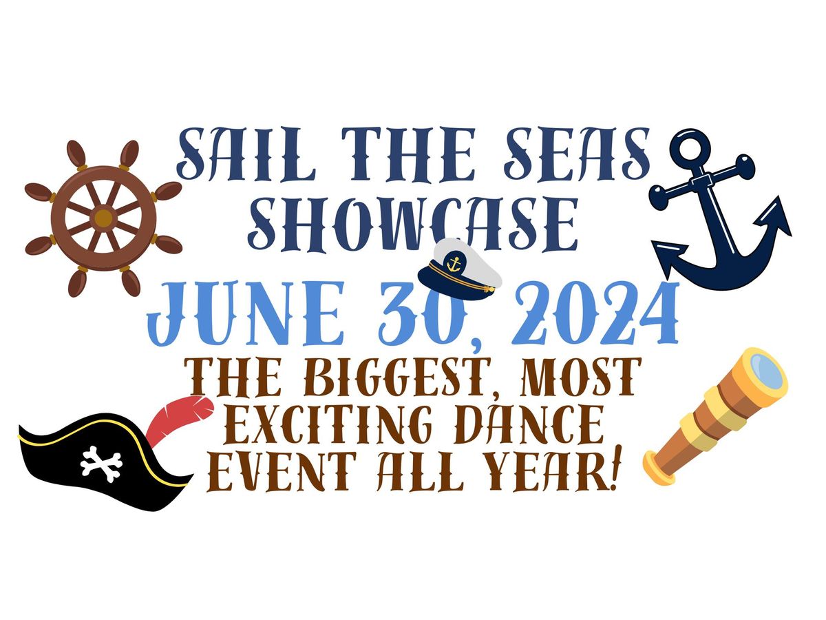 Sail the Seas Showcase