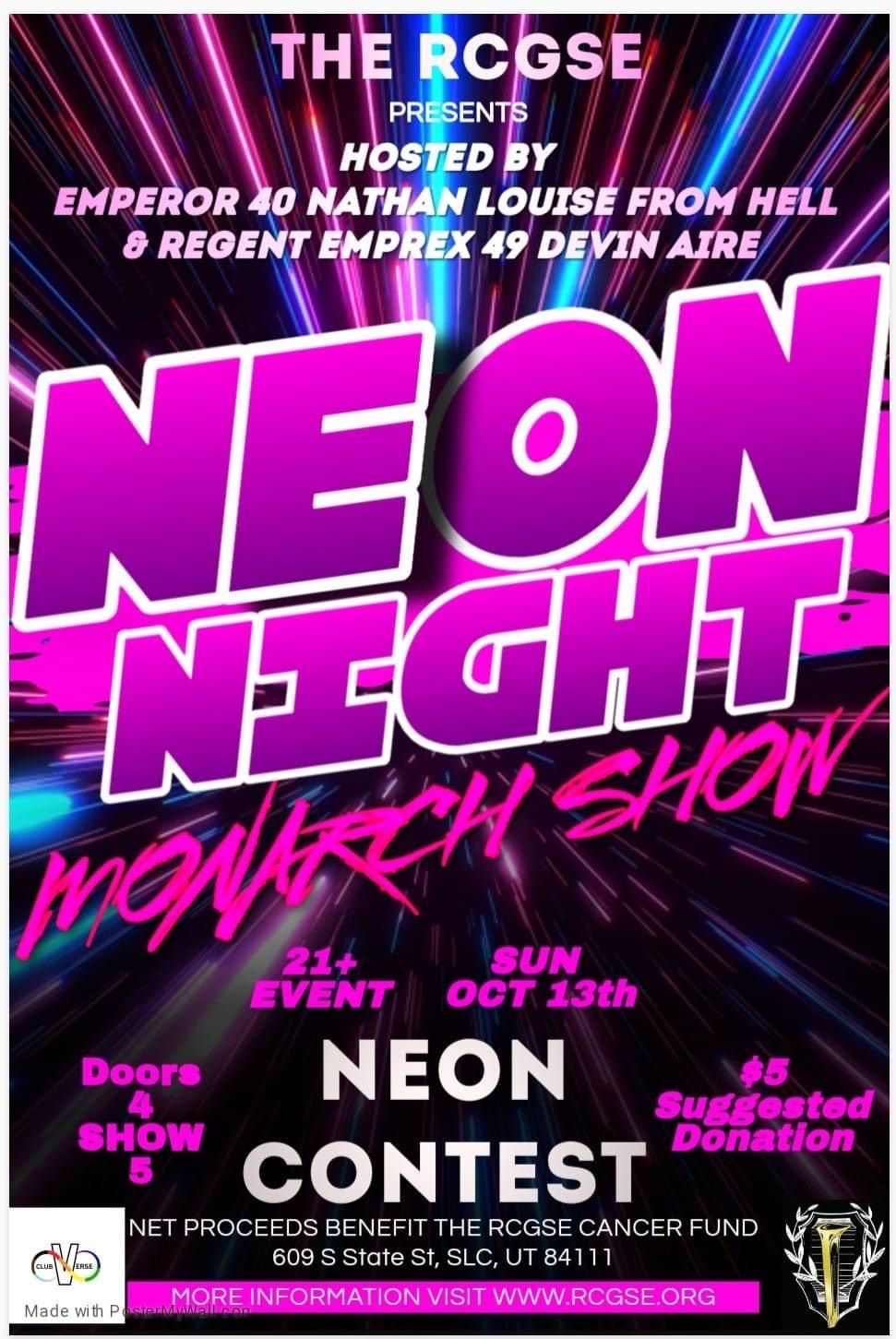 Cancer Week: Neon Night Monarch Show