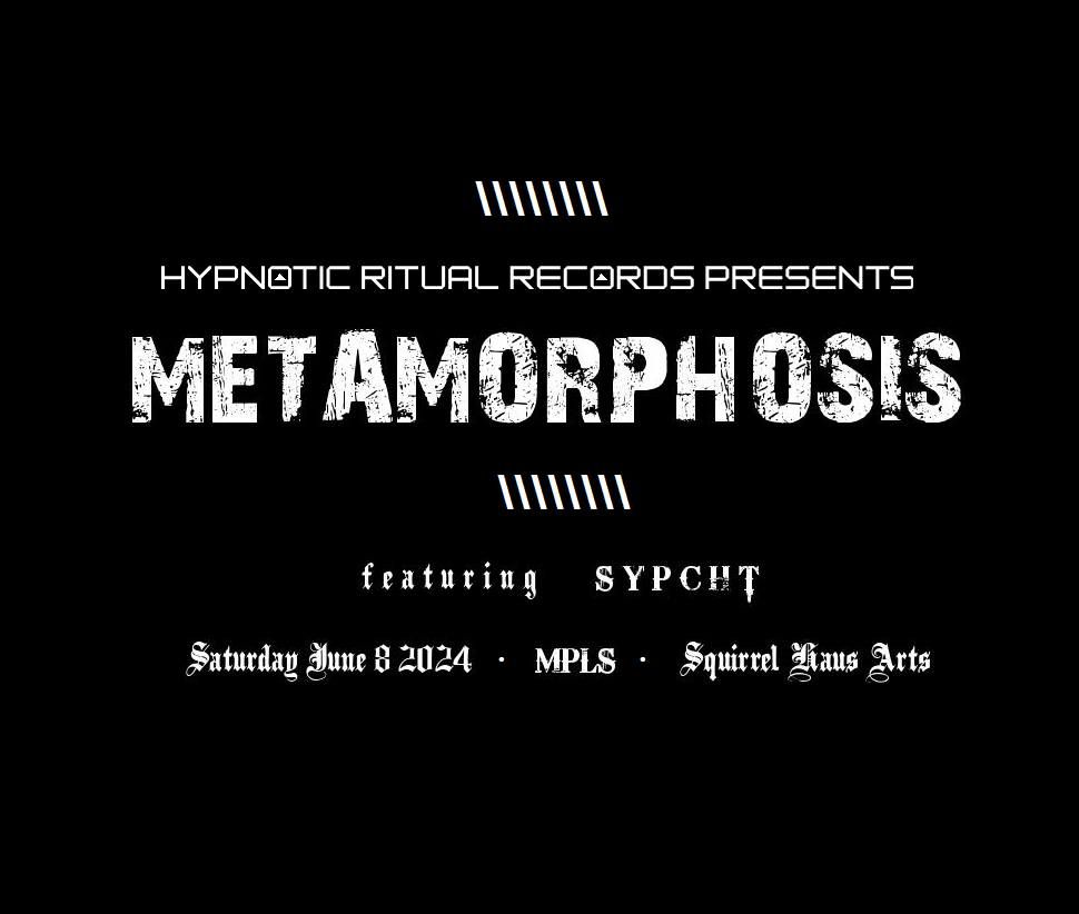 Metamorphosis 002 \/\/ Hypnotic Ritual Records