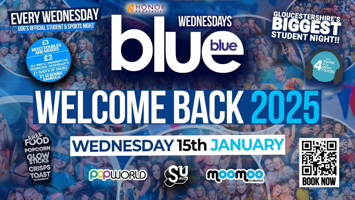  Blue and Blue Presents: Gloucestershire's Biggest Student Night \u2013 Welcome Back Party 2025! \ud83c\udf89