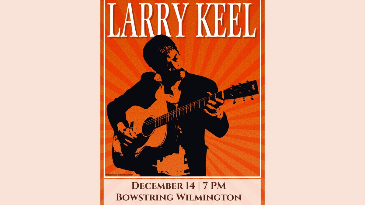 Larry Keel Experience