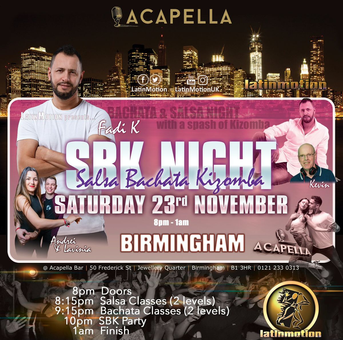 This Sat 23rd Nov \u2605 LatinMotion \u2605 SBK NIGHT \u2605 Acapella Bar, Birmingham