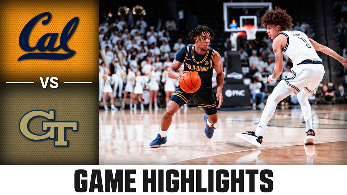 Georgia Tech Yellow Jackets at California Golden Bears Mens Basketball at Haas Pavilion