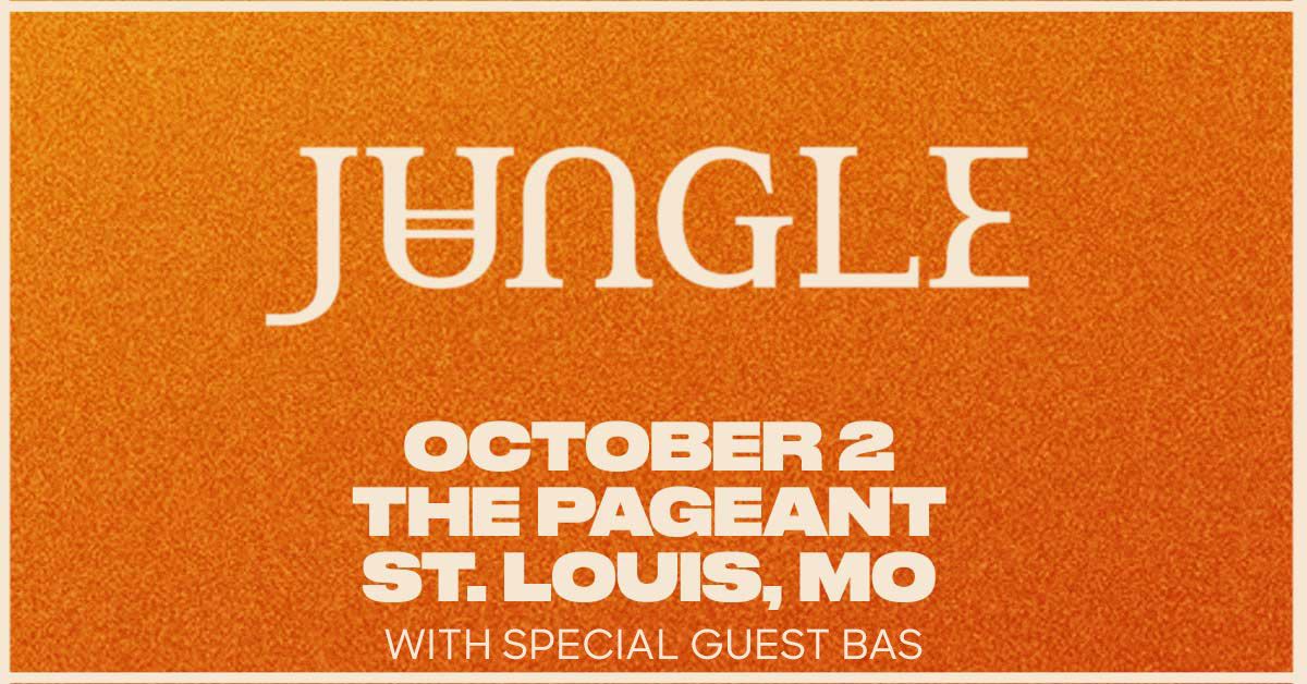 JUNGLE - ST. LOUIS