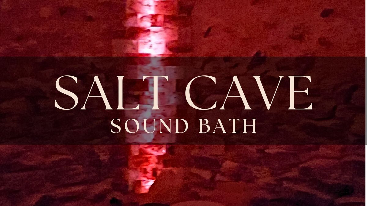 Salt Cave Sound Bath - January 19, 2025 in Calgary, AB